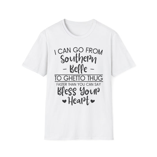 ‘Southern Belle to Ghetto Thug’ Funny T-Shirt
