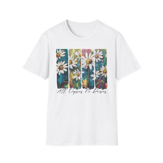 ‘All Oopsies, No Daisies’ Floral Quote T-Shirt