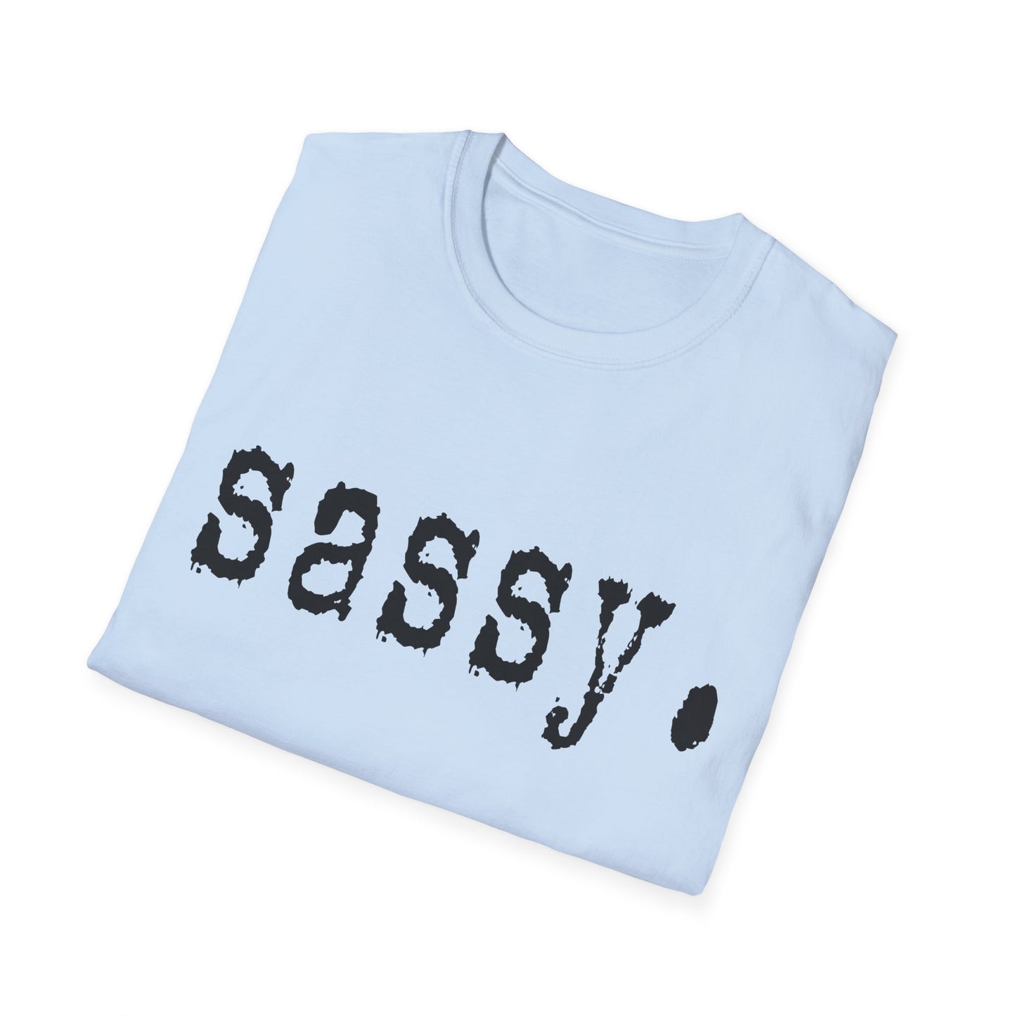‘Sassy’  Softstyle T-Shirt