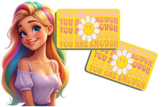You Are Enough Card